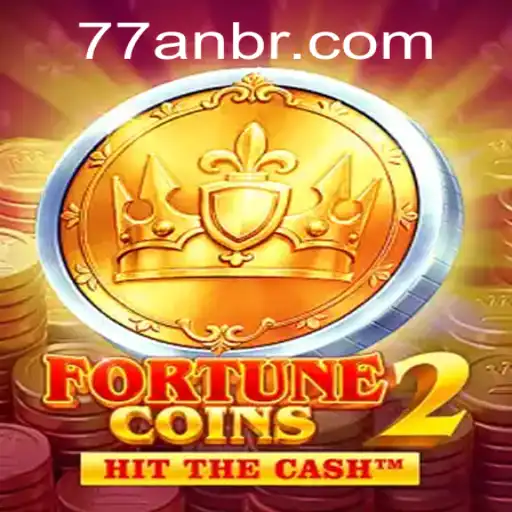 Exploring the Thrills of FortuneCoins2 with 77AN.COM