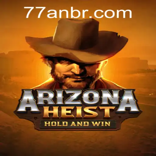 ArizonaHeist: A Thrilling Desert Adventure Awaits